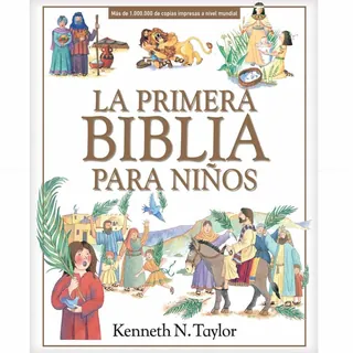La Primera Biblia Para Niños